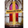 Wholeness After Betrayal: Restoring Trust in the Wake of Misconduct - Paperback