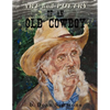 Art and Poetry of an Old Cowboy - Paperback