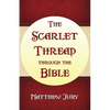 The Scarlet Thread Through the Bible - Paperback