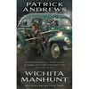 Wichita Manhunt: A Private Eye Series - Paperback