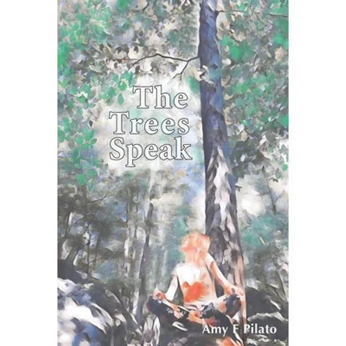 The Trees Speak - Paperback