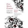 Old Man's Garden: The History and Lore of Southern Alberta Wildflowers - Paperback