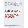 Lee Lozano: Language Pieces - Paperback