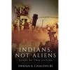 Indians, Not Aliens - Story of Two Sisters - Paperback