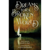 Dreams for a Broken World - Paperback