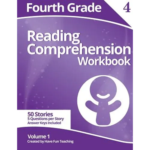 Fourth Grade Reading Comprehension Workbook: Volume 1 - Paperback