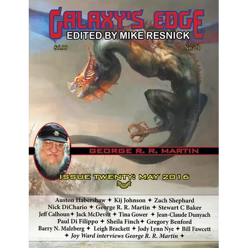 Galaxy's Edge Magazine: Issue 20, May 2016 (George R. R. Martin Special) - Paperback