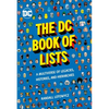 The DC Book of Lists: A Multiverse of Legacies, Histories, and Hierarchies - Hardcover