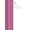 Code of Federal Regulations, Title 12 Banks and Banking 220-229, Revised as of January 1, 2022: Part 1 - Paperback