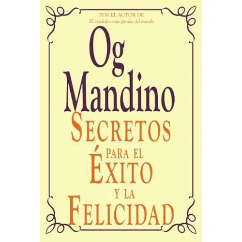 Secretos Para El Exito y La Felicidad - Paperback