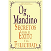 Secretos Para El Exito y La Felicidad - Paperback
