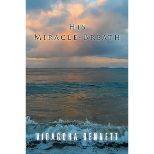 His Miracle-Breath - Paperback