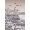The Lost Torah of Shanghai - Paperback