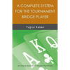 A Complete System for the Tournament Bridge Player - Paperback