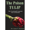 The Poison Tulip - Paperback