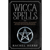 Wicca Spells: Wiccan Guide for Beginners. The Witchcraft and Magic Meditation for Moon Ritual. Wiccapedia and New Religion Starter Kit. - Paperback