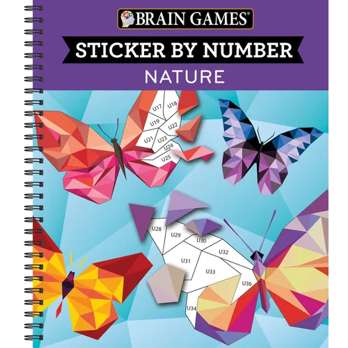 Brain Games - Sticker by Number: Nature (28 Images to Sticker) - Spiral