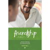 Friendship First: Ordinary Christians discussing Good News with Ordinary Muslims - Paperback