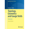 Topology, Geometry and Gauge Fields: Interactions - Paperback