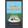 Game Keepers - Paperback