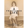 A Fractured Life - Paperback