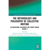 The Methodology and Philosophy of Collective Writing: An Educational Philosophy and Theory Reader Volume X - Paperback
