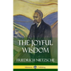 The Joyful Wisdom (Hardcover) - Hardcover