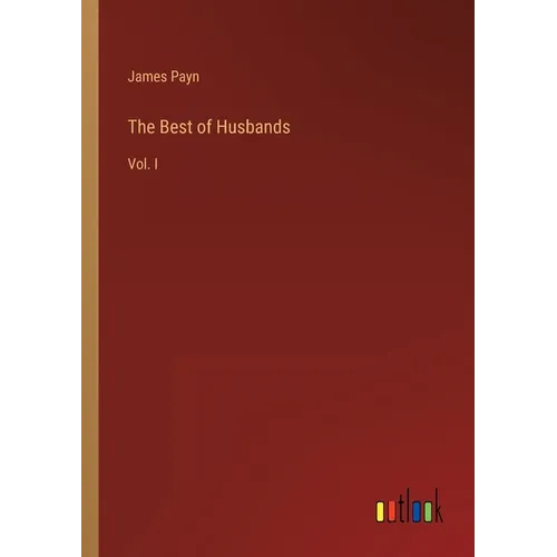 The Best of Husbands: Vol. I - Paperback