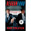 Reaganland: America's Right Turn 1976-1980 - Hardcover