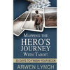 Mapping the Hero's Journey With Tarot: 33 Days To Finish Your Book - Paperback