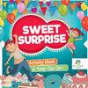 Sweet Surprise Activity Book 6 Year Old Girl - Paperback