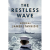 The Restless Wave: A Novel of the United States Navy - Paperback