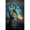 Monsters: I Bring the Fire Part II: (A Loki Story) - Paperback