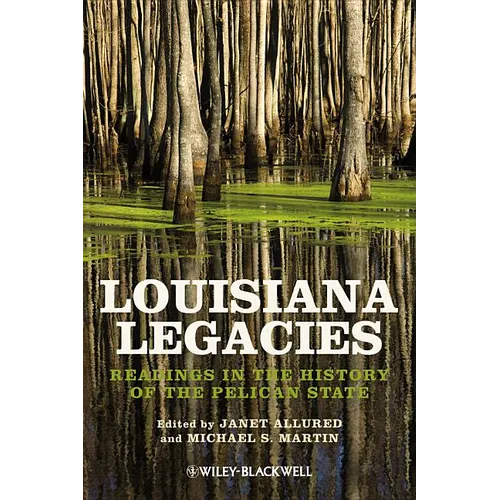 Louisiana Legacies - P - Paperback