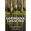 Louisiana Legacies - P - Paperback