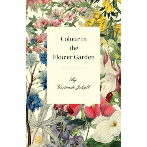 Colour in the Flower Garden - Paperback