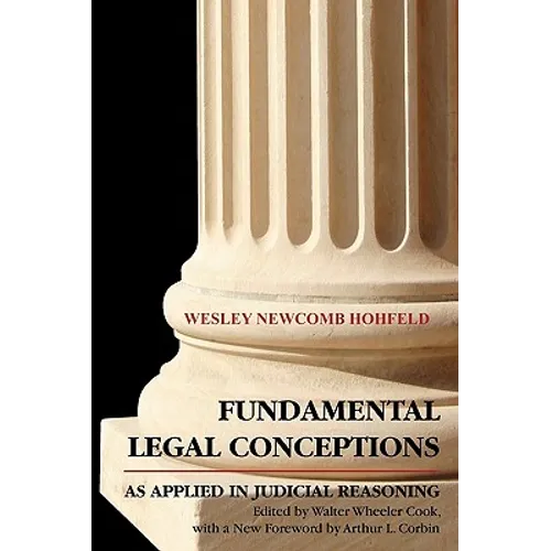 Fundamental Legal Conceptions as Applied in Judicial - Paperback