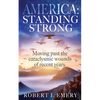 America: Standing Strong - Paperback