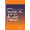 Thermodynamic Equilibrium and Stability of Materials - Paperback