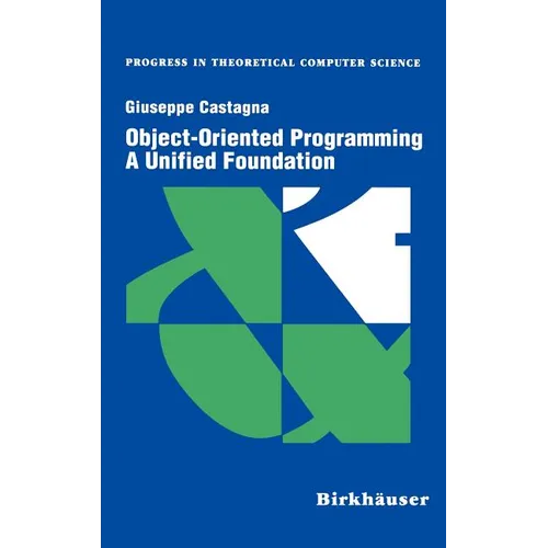 Object-Oriented Programming a Unified Foundation - Hardcover