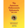 The American Heliocentric Ephemeris 2001-2050 - Paperback