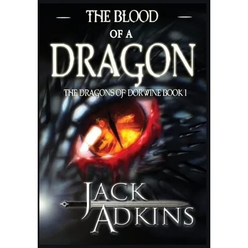 The Blood of a Dragon - Hardcover