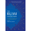The Rumi Collection: An Anthology of Translations of Mevlana Jalaluddin Rumi - Paperback