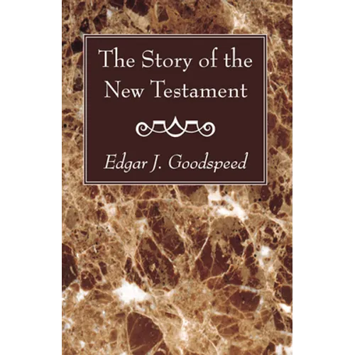 The Story of the New Testament - Paperback