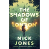 The Shadows of London - Hardcover