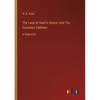 The Land of Heart's Desire; And The Countess Cathleen: in large print - Paperback