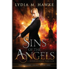Sins of the Angels: A Supernatural Thriller - Paperback