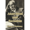 Anarchism and Socialism - Paperback
