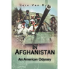 In Afghanistan: An American Odyssey - Paperback