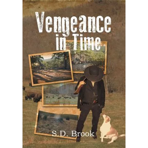 Vengeance in Time - Hardcover